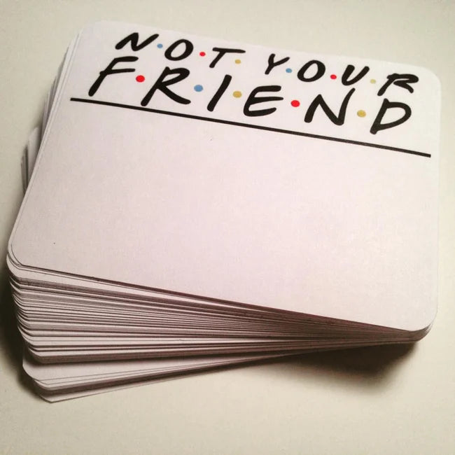 Friends Blanks