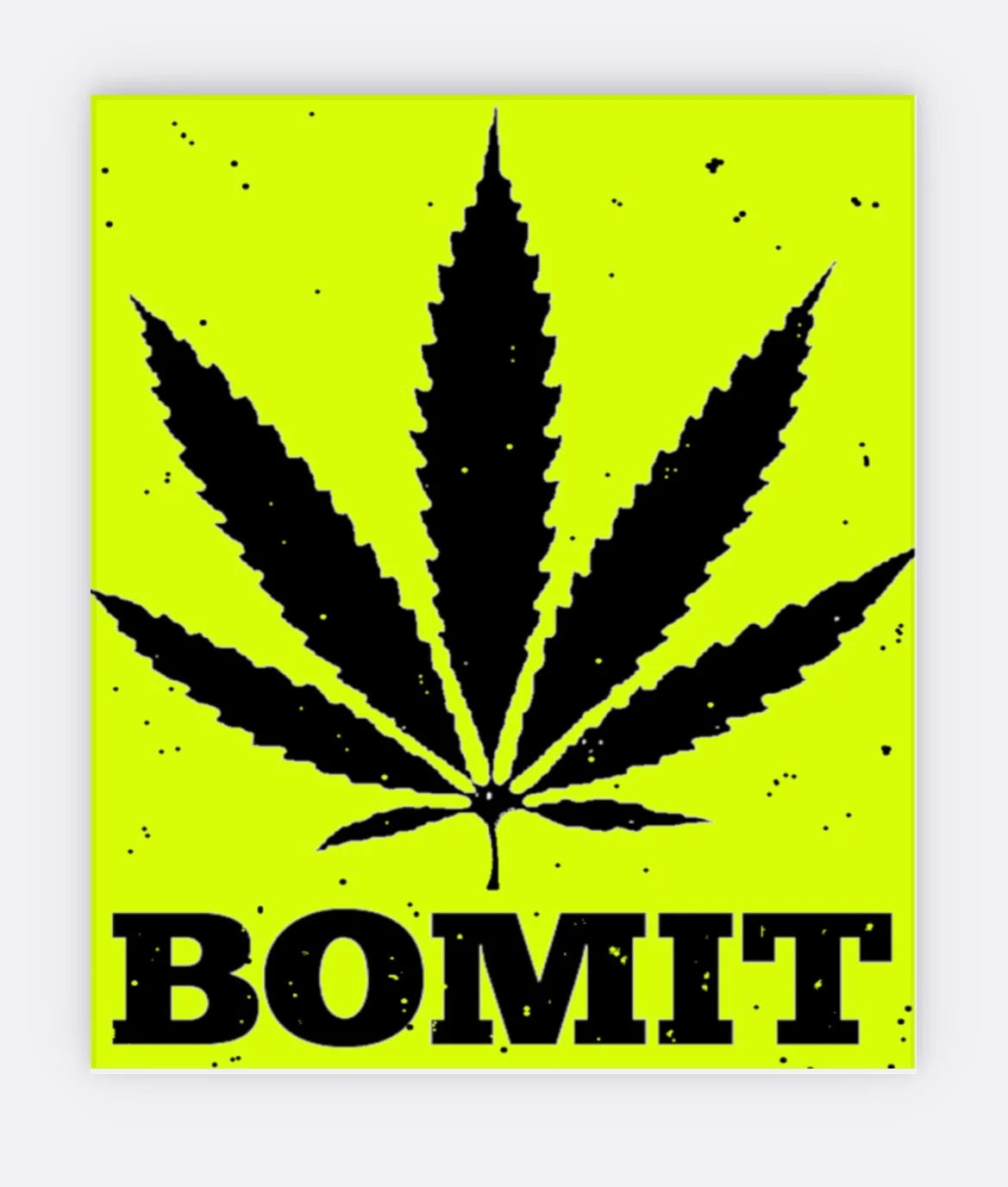 Weed Stickers