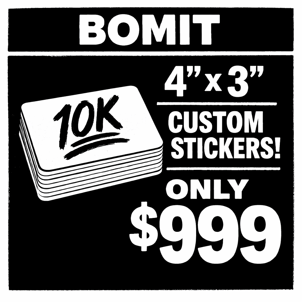 *Bulk Stickers Orders Only - 10K+